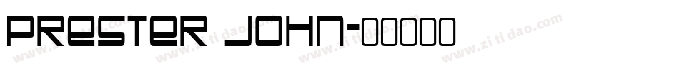 Prester John字体转换